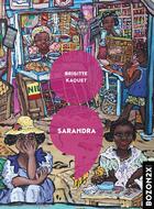 Couverture du livre « Sarandra » de Brigitte Kaquet aux éditions Bozon2x