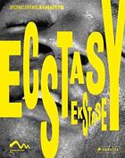 Couverture du livre « Ecstasy extase » de Ulrike Groos et Markus Muller aux éditions Prestel