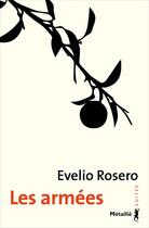 Couverture du livre « Les armées » de Evelio Rosero aux éditions Metailie