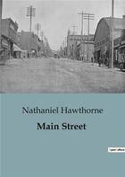 Couverture du livre « Main Street » de Nathaniel Hawthorne aux éditions Culturea