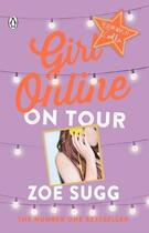 Couverture du livre « Girl online: on tour » de Zoe (Zoella) Sugg aux éditions Children Pbs