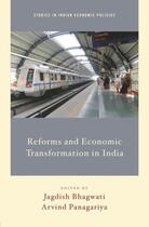 Couverture du livre « Reforms and Economic Transformation in India » de Panagariya Arvind aux éditions Editions Racine