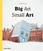 Couverture du livre « Big art / small art » de Tristan Manco aux éditions Thames & Hudson