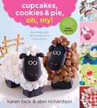 Couverture du livre « Cupcakes, Cookies & Pie, Oh, My! » de Alan Richardson aux éditions Houghton Mifflin Harcourt