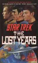 Couverture du livre « The Lost Years » de Dillard J M aux éditions Pocket Books Star Trek