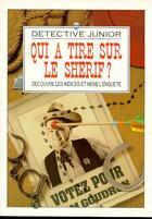 Couverture du livre « Qui a tire su le sherif » de Phil Roxbee Cox aux éditions Usborne