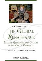 Couverture du livre « A Companion to the Global Renaissance » de Jyotsna G. Singh aux éditions Wiley-blackwell