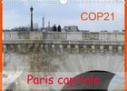 Couverture du livre « Cop21 paris capitale calendrier mural 2020 din a4 horizontal - pour la conference du climat a (édition 2020) » de Capella Mp aux éditions Calvendo