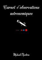 Couverture du livre « Carnet d'observations astronomiques » de Mickaël Nicotera aux éditions Lulu