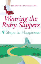 Couverture du livre « Wearing The Ruby Slippers » de Downing-Orr Kristina aux éditions Random House Digital