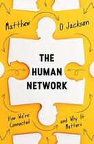 Couverture du livre « THE HUMAN NETWORK » de Matthew O. Jackson aux éditions Atlantic Books