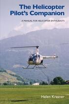 Couverture du livre « Helicopter Pilot's Companion » de Krasner Helen aux éditions Crowood Press Digital