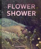 Couverture du livre « Alexandra Sophie : flower shower » de Alexandra Sophie aux éditions Images Publishing