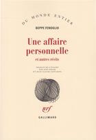 Couverture du livre « Une affaire personnelle et autres récits » de Beppe Fenoglio aux éditions Gallimard