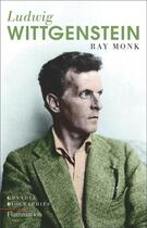 Couverture du livre « Ludwig Wittgenstein » de Ray Monk aux éditions Flammarion