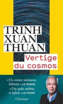 Couverture du livre « Vertige du cosmos » de Xuan Thuan Trinh aux éditions Flammarion