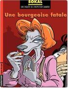 Couverture du livre « Canardo t.17 ; une bourgeoise fatale » de Benoit Sokal aux éditions Casterman