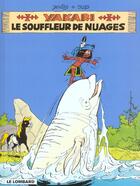 Couverture du livre « Yakari T.21 ; le souffleur de nuages » de Derib et Job aux éditions Lombard