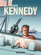 Couverture du livre « Les dossiers Kennedy Tome 3 : le héros accidentel » de Mick Peet et Erik Varekamp aux éditions Dargaud