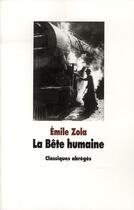 Couverture du livre « Bete humaine (la) » de Zola Emile / Moissar aux éditions Ecole Des Loisirs