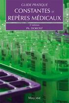 Couverture du livre « Guide pratique constantes et repères médicaux, (5e édition) » de Dorosz/Leveau aux éditions Maloine