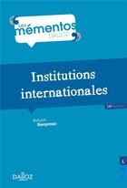 Couverture du livre « Institutions internationales (19e édition) » de Charpentier et Batyah Sierpinski aux éditions Dalloz