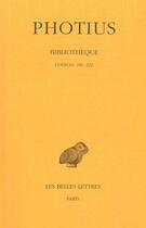 Couverture du livre « Bibliothèque Tome 3 » de Photius aux éditions Belles Lettres