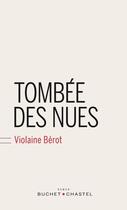 Couverture du livre « Tombée des nues » de Violaine Berot aux éditions Buchet Chastel