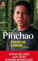 Couverture du livre « Évadé de l'enfer » de John Pinchao aux éditions J'ai Lu