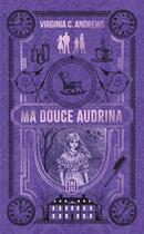 Couverture du livre « Ma douce Audrina » de Virginia C. Andrews aux éditions J'ai Lu