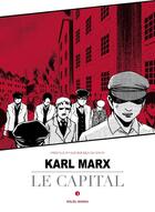 Couverture du livre « Le capital Tome 1 » de Karl Marx et East Press aux éditions Soleil