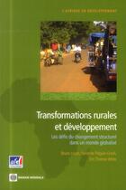 Couverture du livre « Transformations rurales et développement ; les défis du changement stucturel dans un monde globalisé » de Bruno Losch et Sandrine Freguin-Gresh et Eric Thomas White aux éditions Pearson