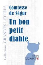 Couverture du livre « Un bon petit diable » de Sophie De Segur aux éditions Ligaran