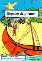 Couverture du livre « Repaire De Pirates » de Evelyne Jonas aux éditions L'officine