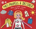 Couverture du livre « Mes poupées à décorer » de Gaelle Duhaze aux éditions Le Vengeur Masque