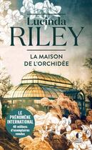 Couverture du livre « La maison de l'orchidée » de Lucinda Riley aux éditions Charleston