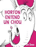 Couverture du livre « Horton entend un chou » de Dr Seuss aux éditions Le Nouvel Attila