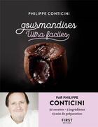 Couverture du livre « Patisseries ultra-faciles » de Philippe Conticini aux éditions First