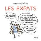 Couverture du livre « Les expats » de Clementine Latron aux éditions First