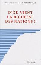 Couverture du livre « D'où vient la richesse des nations ? » de  aux éditions Economica