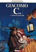 Couverture du livre « Giacomo C. Tome 1 : le masque dans la bouche d'ombre » de Jean Dufaux et Griffo aux éditions Glenat