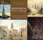 Couverture du livre « Montreal, City of Spires » de Clarence Epstein aux éditions Pu De Quebec