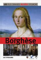 Couverture du livre « La galerie Borghese, Rome » de  aux éditions Societe Du Figaro
