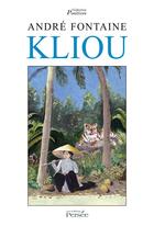 Couverture du livre « Kliou » de Andre Fontaine aux éditions Persee