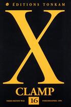 Couverture du livre « X Tome 16 » de Clamp aux éditions Delcourt