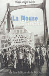 Couverture du livre « La Blouse Blanche » de Volga Marcos-Calvo aux éditions La Courtine