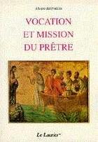 Couverture du livre « Vocation et mission du pretre » de Del Portillo Alvaro aux éditions Le Laurier