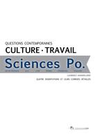 Couverture du livre « Travail et culture ; préparer le concours commun de Sciences Po » de Laurence Hansen-Love aux éditions Aux-concours.com
