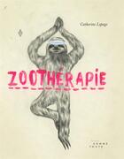 Couverture du livre « Zoothérapie » de Catherine Lepage aux éditions Editions Somme Toute