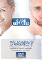 Couverture du livre « Guide retraites » de Jean-Philippe Dubosc aux éditions Infomedia